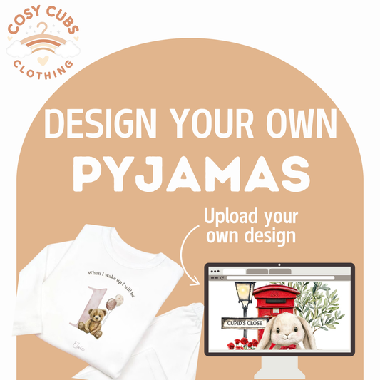 Design your own - When i wake up pyjamas